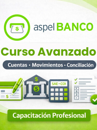 Curso Aspel Banco 6.0 Nivel Avanzado