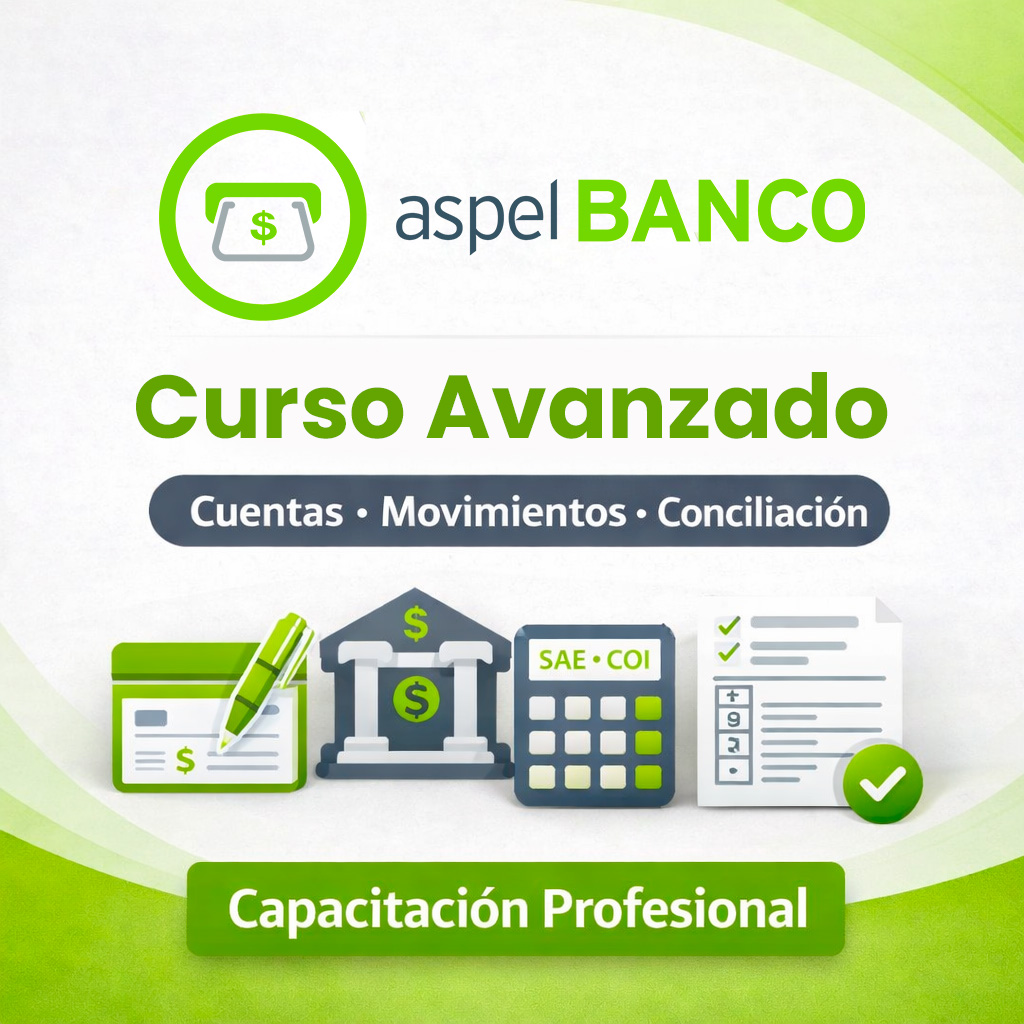 Curso Aspel Banco 6.0 Nivel Avanzado