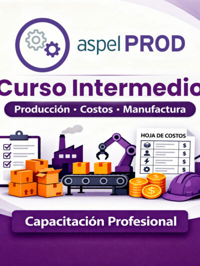 Curso Aspel PROD 5.0 Nivel Intermedio